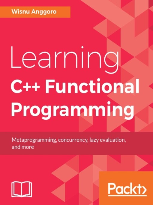 Title details for Learning C++ Functional Programming by Wisnu Anggoro - Available